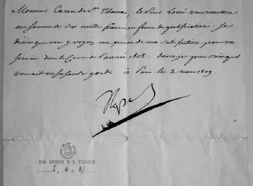 Atto autografo del 2 marzo 1809 col quale Napoleone Bonaparte accorda una gratificazione di 6000 franchi. Documento conservato nella Biblioteca di Storia e Cultura del Piemonte “G. Grosso” della Provincia di Torino.